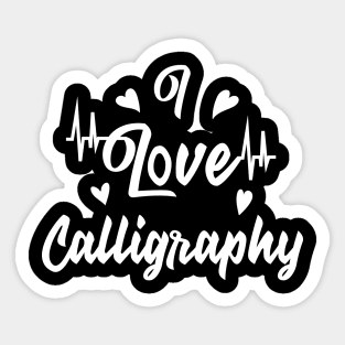 I love Calligraphy Sticker